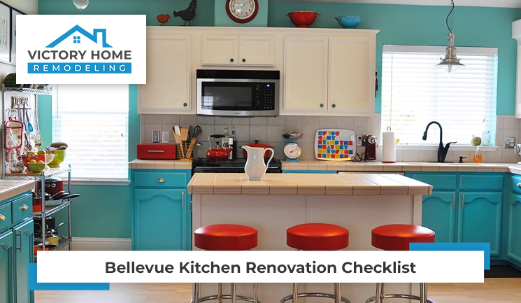 Bellevue Kitchen Renovation Checklist